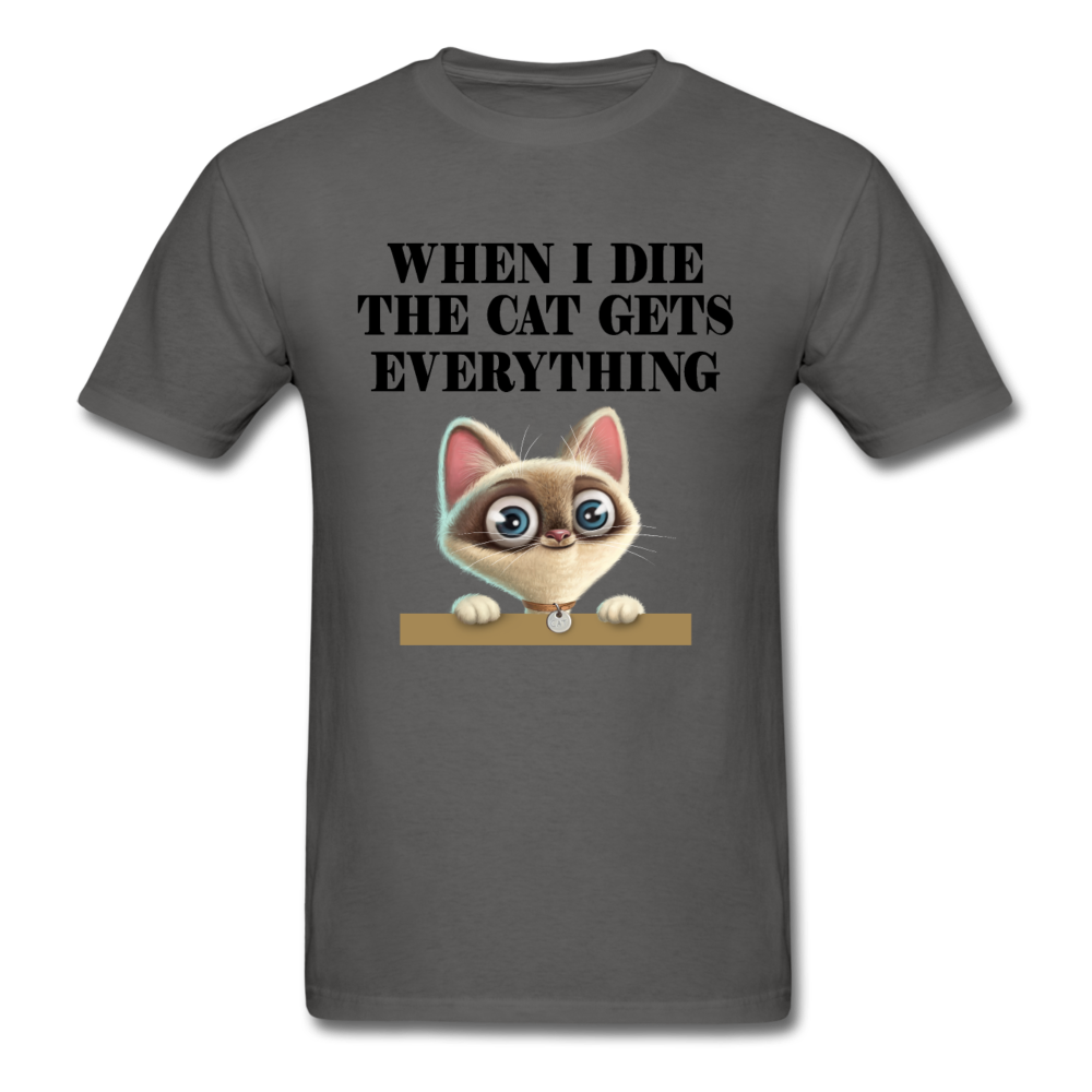 When I Die, Cat Gets Everything - Unisex Classic T-Shirt - charcoal