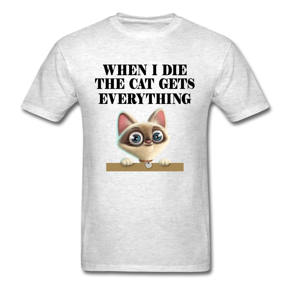 When I Die, Cat Gets Everything - Unisex Classic T-Shirt - light heather gray