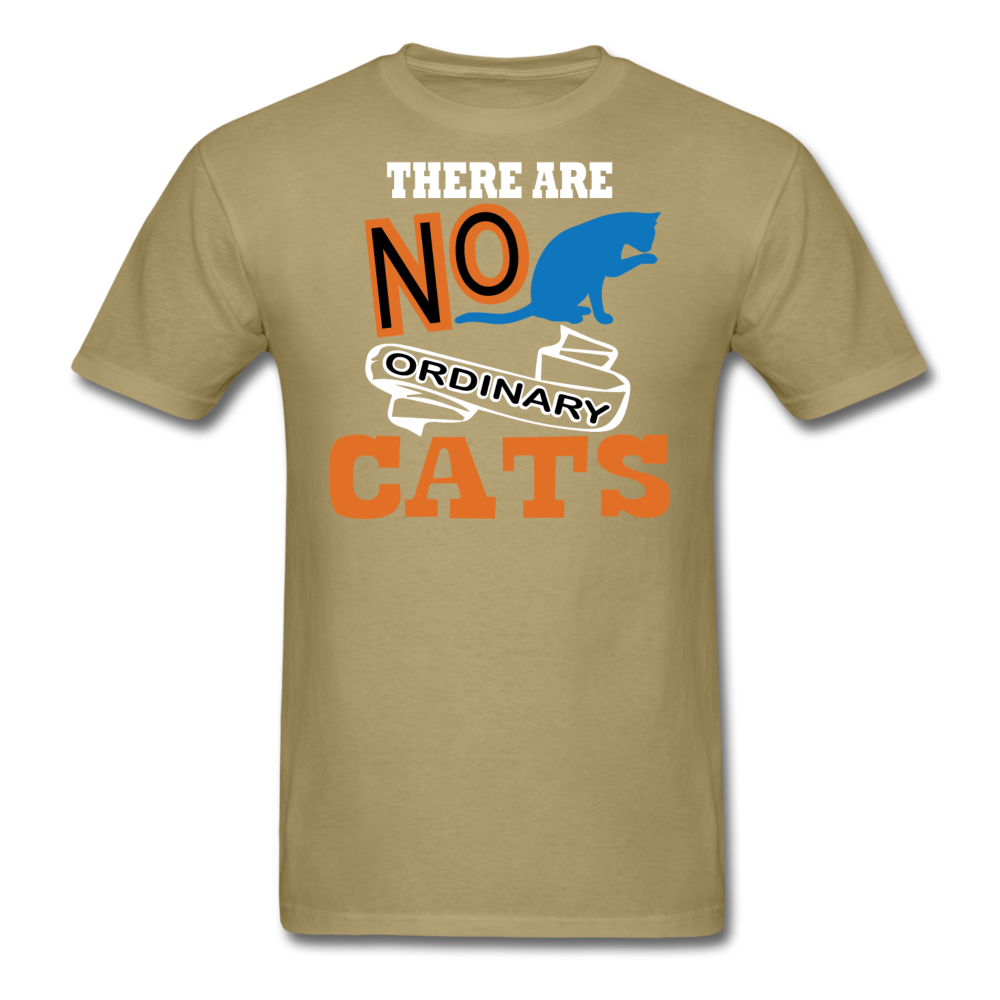 There Are No Ordinary Cats - Unisex Classic T-Shirt - khaki