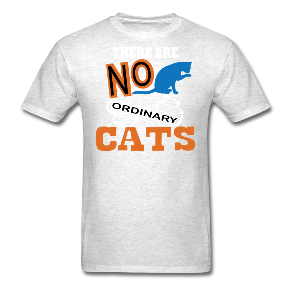 There Are No Ordinary Cats - Unisex Classic T-Shirt - light heather gray