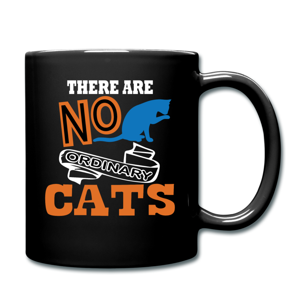 There Are No Ordinary Cats - Full Color Mug - black