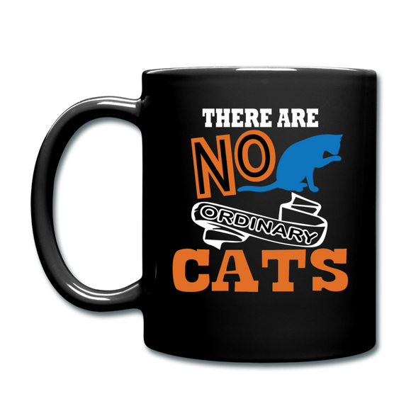 There Are No Ordinary Cats - Full Color Mug - black