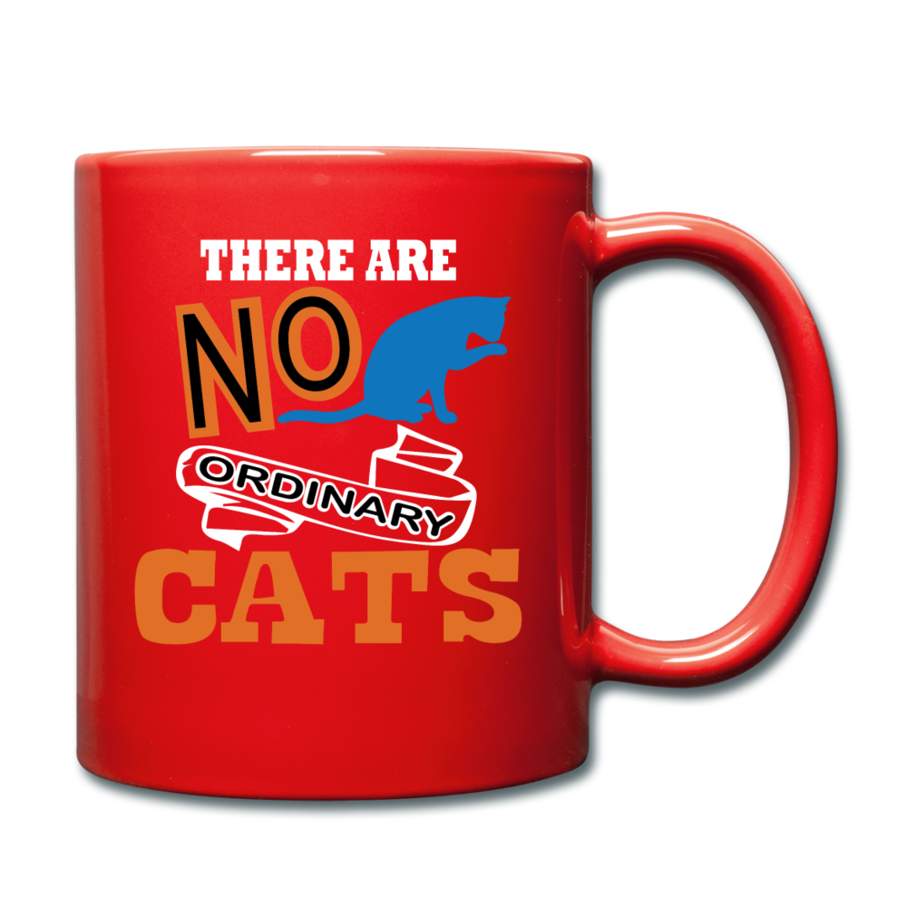 There Are No Ordinary Cats - Full Color Mug - red