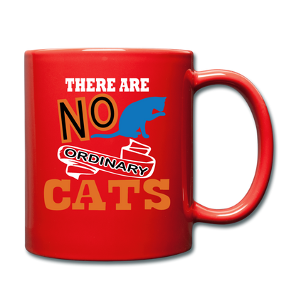 There Are No Ordinary Cats - Full Color Mug - red