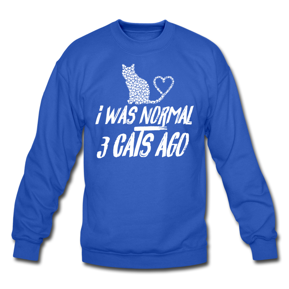 I Was Normal 3 Cats Ago - White - Crewneck Sweatshirt - royal blue