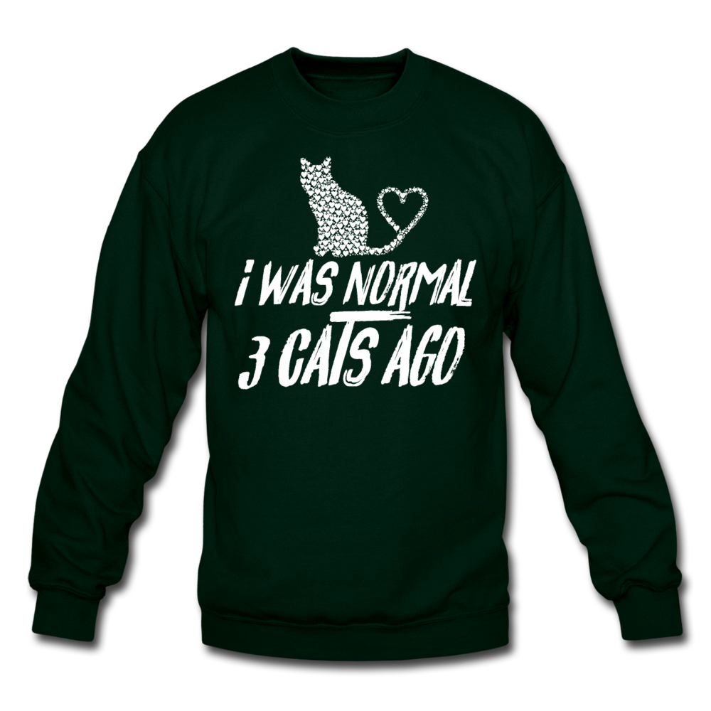 I Was Normal 3 Cats Ago - White - Crewneck Sweatshirt - forest green