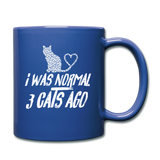 I Was Normal 3 Cats Ago - White - Full Color Mug - royal blue