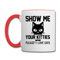 Show Me Your Kitties - Black - Contrast Coffee Mug - white/red