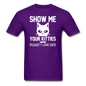 Show Me Your Kitties - White - Unisex Classic T-Shirt - purple