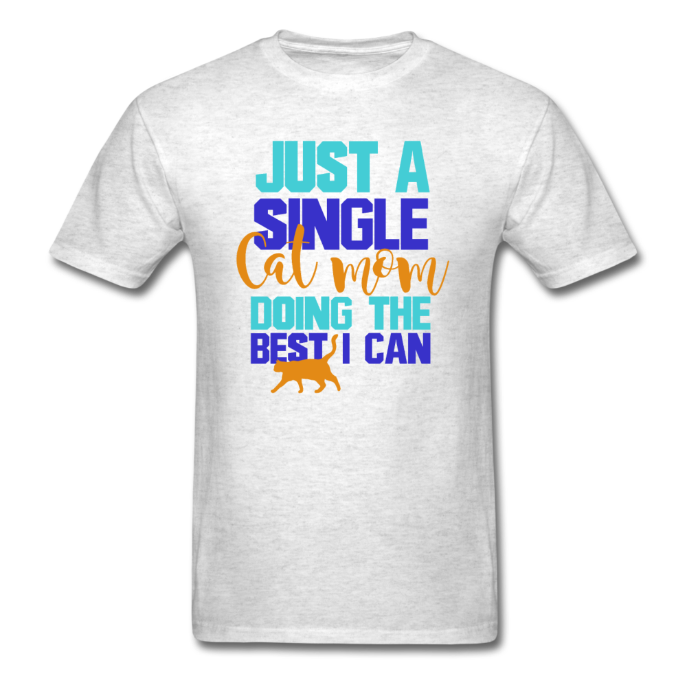 Single Cat Mom - Unisex Classic T-Shirt - light heather gray