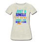 Single Cat Mom - Women’s Premium T-Shirt - heather oatmeal