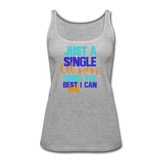 Single Cat Mom - Women’s Premium Tank Top - heather gray