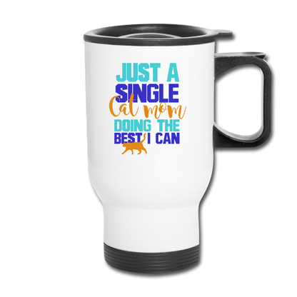 Single Cat Mom - Travel Mug - white