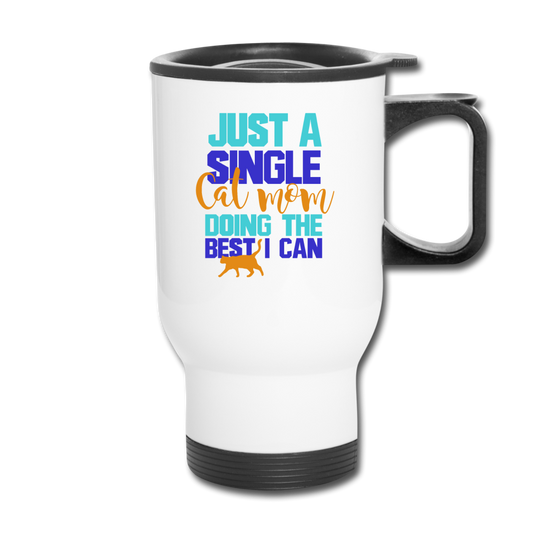 Single Cat Mom - Travel Mug - white