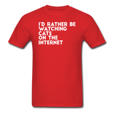 I'd Rather Be Watching Cats - White - Unisex Classic T-Shirt - red