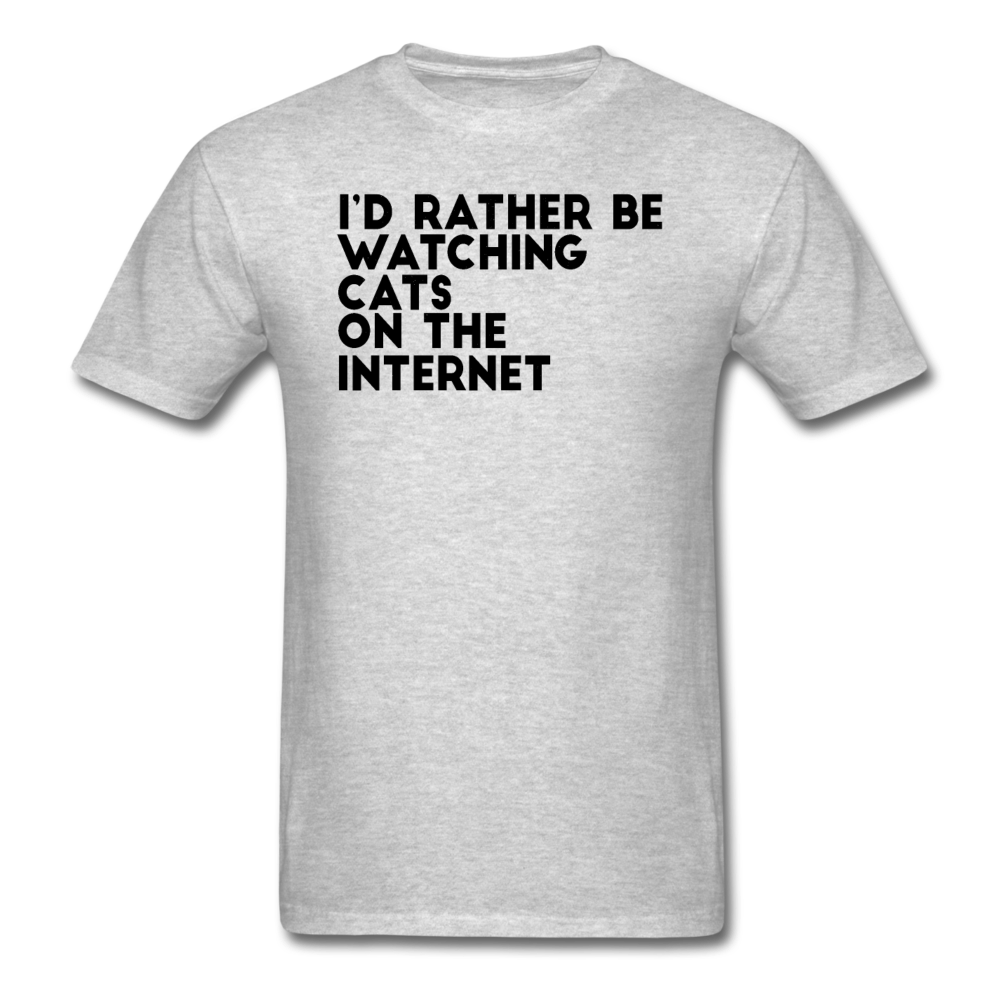 I'd Rather Be Watching Cats - Unisex Classic T-Shirt - heather gray