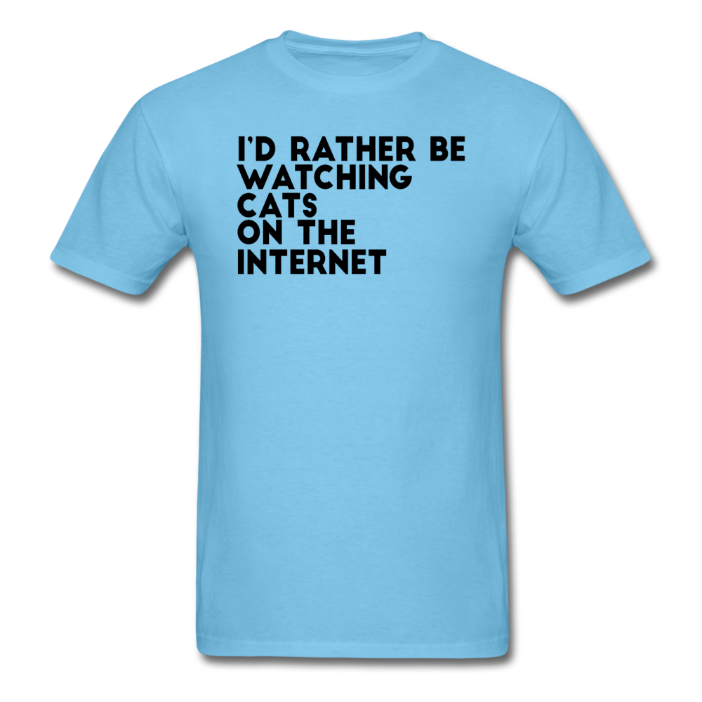 I'd Rather Be Watching Cats - Unisex Classic T-Shirt - aquatic blue