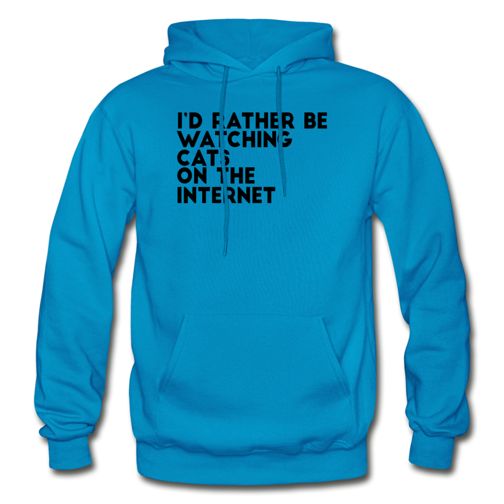 I'd Rather Be Watching Cats - Gildan Heavy Blend Adult Hoodie - turquoise