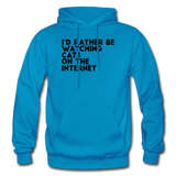 I'd Rather Be Watching Cats - Gildan Heavy Blend Adult Hoodie - turquoise