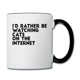I'd Rather Be Watching Cats - Contrast Coffee Mug - white/black