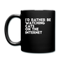 I'd Rather Be Watching Cats - White - Full Color Mug - black