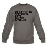 I'd Rather Be Watching Cats - Crewneck Sweatshirt - asphalt gray