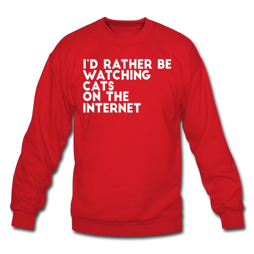 I'd Rather Be Watching Cats - White - Crewneck Sweatshirt - red