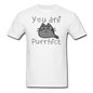 You Are Purrfect - Unisex Classic T-Shirt - white