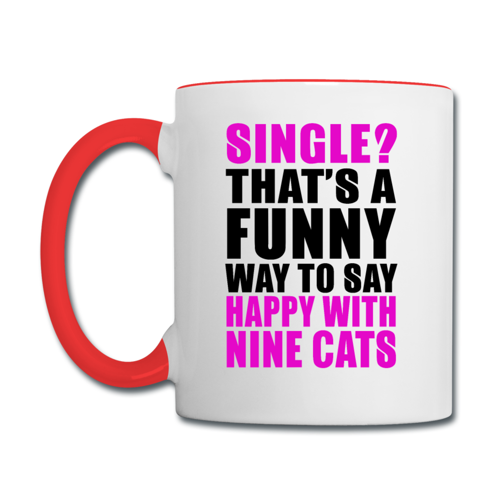 Single - Happy With 9 Cats - Contrast Coffee Mug - white/red