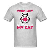 Have You Seen My Cat - Unisex Classic T-Shirt - heather gray