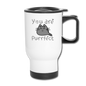 You Are Purrfect - Travel Mug - white