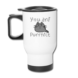 You Are Purrfect - Travel Mug - white