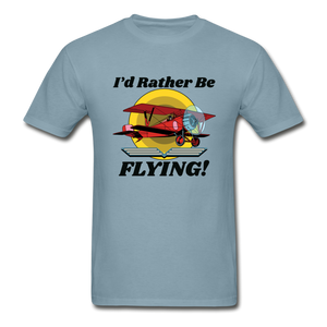 I'd Rather Be Flying - Biplane - Hanes Adult Tagless T-Shirt - stonewash blue