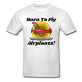 Born To Fly - Airplanes - Hanes Adult Tagless T-Shirt - light heather gray