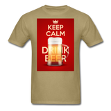 Keep Calm Drink Beer - Men's T-Shirt - khaki