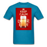 Keep Calm Drink Beer - Men's T-Shirt - turquoise