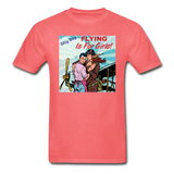 Flying Is For Girls - Hanes Adult Tagless T-Shirt - coral