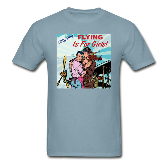 Flying Is For Girls - Hanes Adult Tagless T-Shirt - stonewash blue
