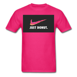 Just Donut - Unisex Classic T-Shirt - fuchsia