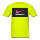 Just Donut - Unisex Classic T-Shirt - safety green