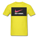 Just Donut - Unisex Classic T-Shirt - yellow