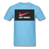 Just Donut - Unisex Classic T-Shirt - aquatic blue