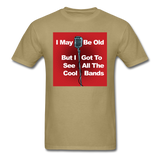 Cool Bands - Unisex Classic T-Shirt - khaki