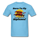 Born To Fly - Biplanes - Unisex Classic T-Shirt - aquatic blue