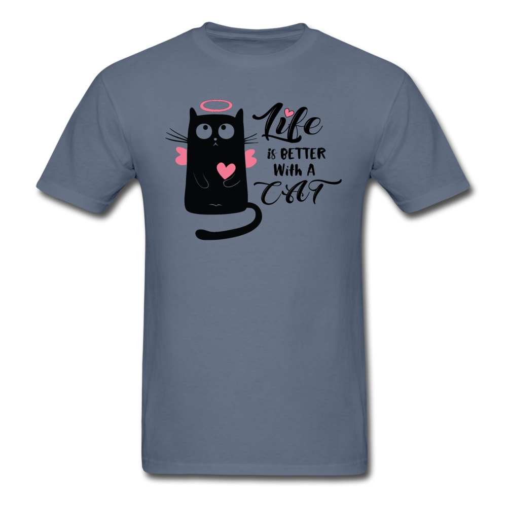 Life Is Better With A Cat - Unisex Classic T-Shirt - denim