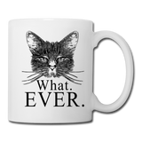 Cat - What Ever - Coffee/Tea Mug - white