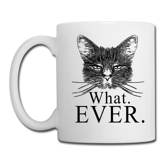 Cat - What Ever - Coffee/Tea Mug - white