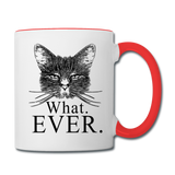 Cat - What Ever - Contrast Coffee Mug - white/red