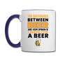 Difference Between Beer And Your Opinion - Contrast Coffee Mug - white/cobalt blue