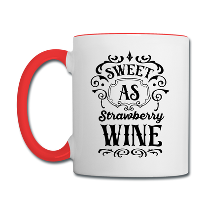 Sweet As Strawberry Wine - Black - Contrast Coffee Mug - white/red